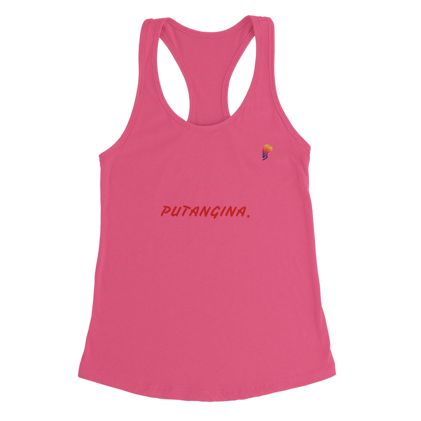 PUTANGINA. on Women's Ideal Racerback Tank