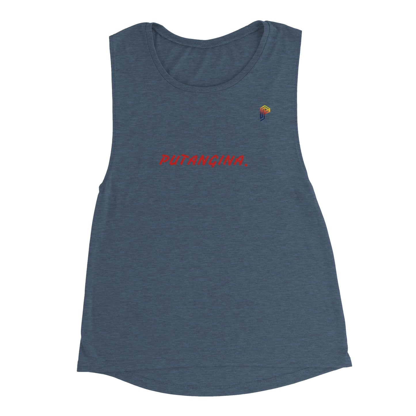 PUTANGINA. on Women's Muscle Tank Top