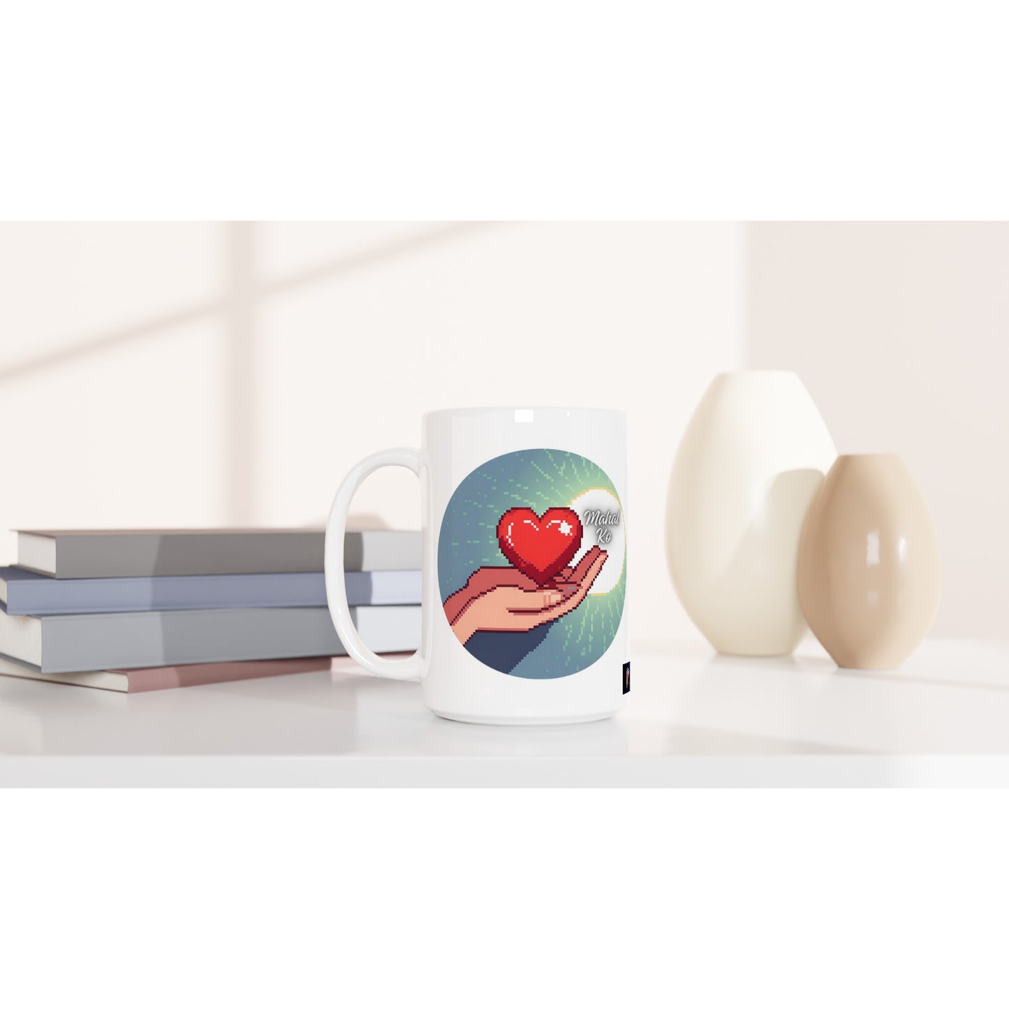 Mahal Ko on White 15oz Ceramic Mug