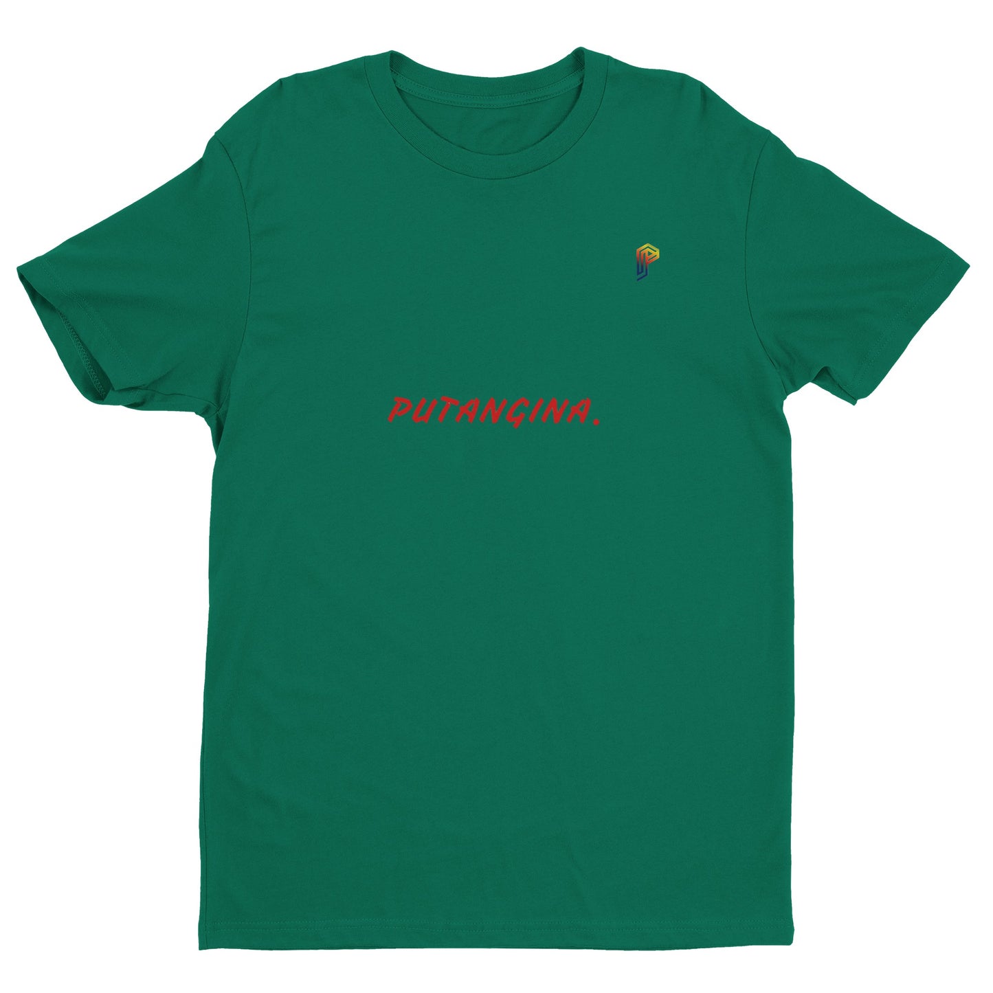 PUTANGINA. on Men's Fitted T-Shirt